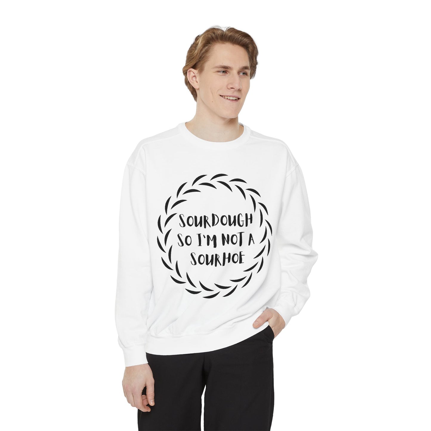 Sourdough Lover Sweatshirt, Bread Maker Sweatshirt, Kitchen Apparel, Foodie Gift, Funny Gift, Rude Gift
