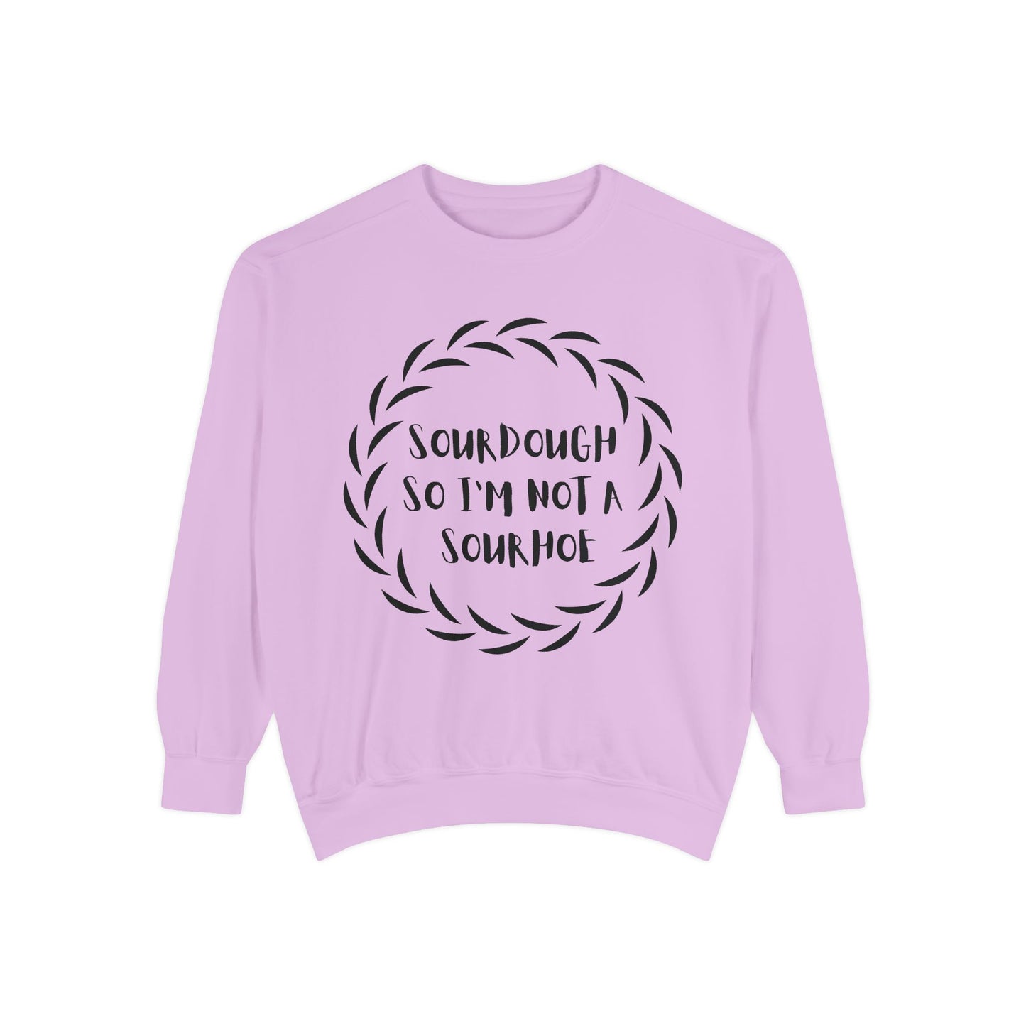 Sourdough Lover Sweatshirt, Bread Maker Sweatshirt, Kitchen Apparel, Foodie Gift, Funny Gift, Rude Gift