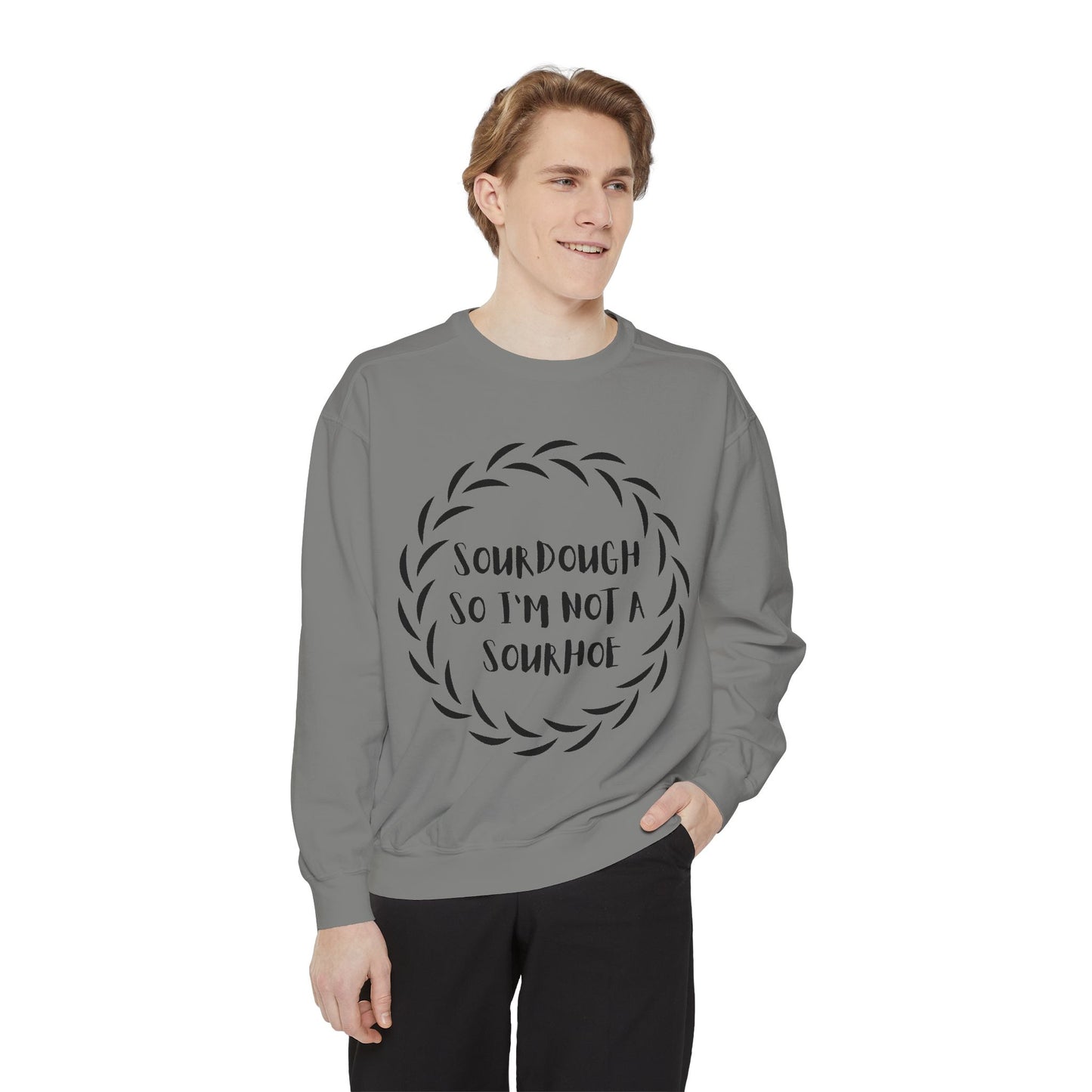 Sourdough Lover Sweatshirt, Bread Maker Sweatshirt, Kitchen Apparel, Foodie Gift, Funny Gift, Rude Gift