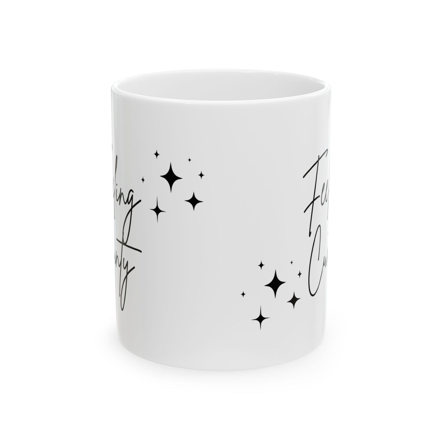 Feeling Cunty Ceramic Mug - Perfect Gift for Self-Love and Confidence