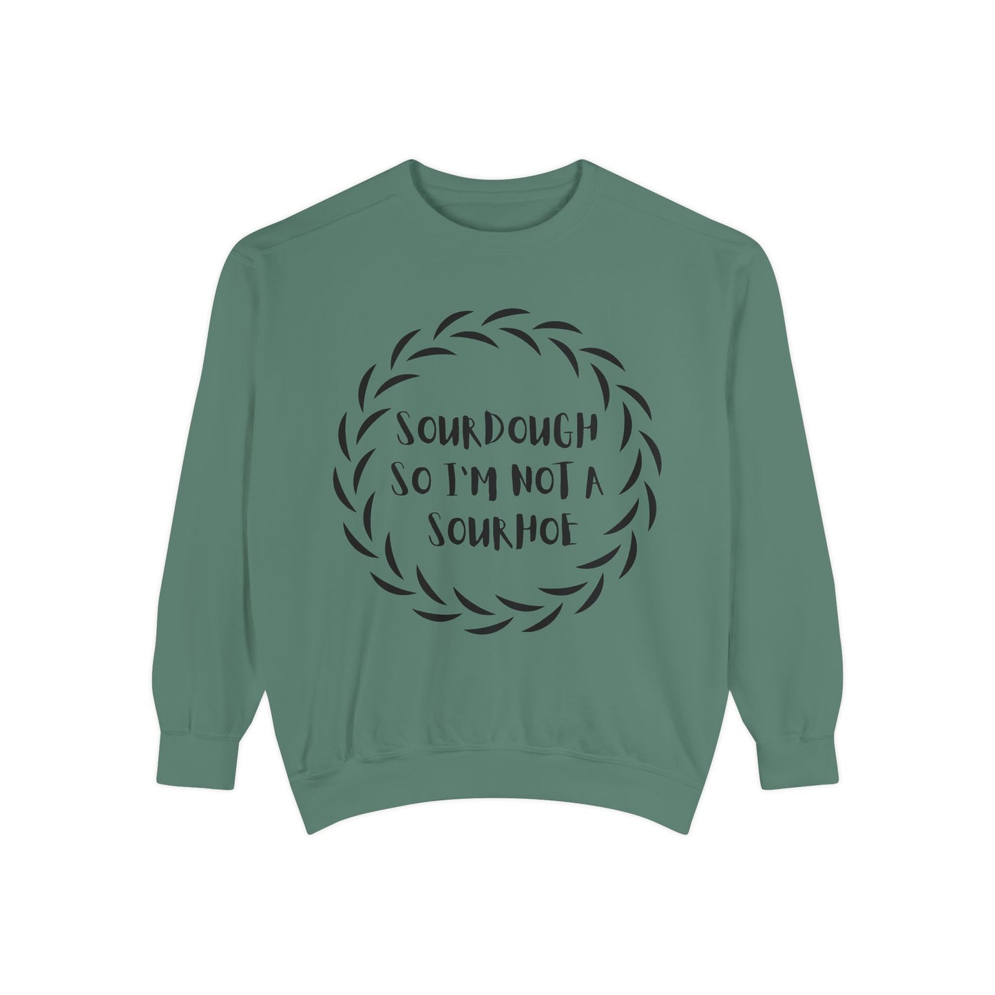 Sourdough Lover Sweatshirt, Bread Maker Sweatshirt, Kitchen Apparel, Foodie Gift, Funny Gift, Rude Gift
